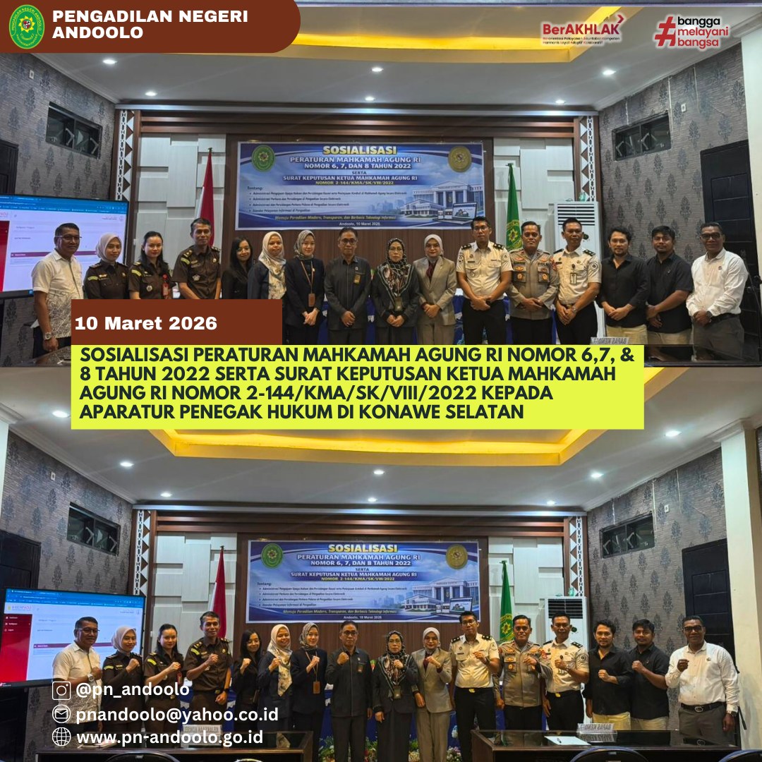 Sosialisasi Peraturan Mahkamah Agung RI Nomor 6, 7, & 8 Tahun 2022 Serta Surat Keputusan Ketua Mahkamah Agung Ri Nomor 2-144/KM/SK/VIII/2022